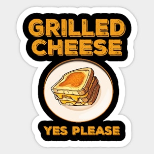 Grilled Cheese Please Sticker